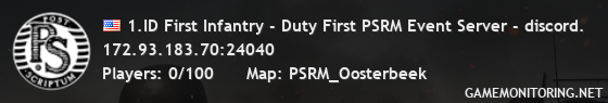 1.ID First Infantry - Duty First PSRM Event Server - discord.