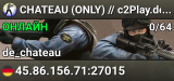 ▅ ▆ ▇ CHATEAU (ONLY) // c2Play.de ★ Ranked