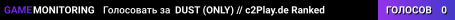 ▅ ▆ ▇ DUST (ONLY) // c2Play.de ★ Ranked