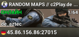▅ ▆ ▇ RANDOM MAPS // c2Play.de ★ Ranked