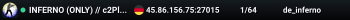 ▅ ▆ ▇  INFERNO (ONLY) // c2Play.de ★ Ranked