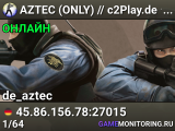▅ ▆ ▇  AZTEC (ONLY) // c2Play.de ★ Ranked