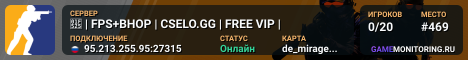🔥 | FPS+BHOP | CSELO.GG | FREE VIP |