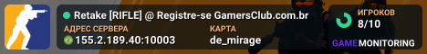 Retake [RIFLE] @ Registre-se GamersClub.com.br