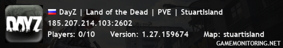 DayZ | Land of the Dead | PVE | StuartIsland DayZ | Land of the Dead | PVE | StuartIsland
