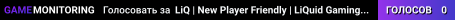 LiQ | New Player Friendly | LiQuid Gaming | liqgaming.com/discord
