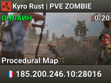 Kyro Rust | PVE ZOMBIE