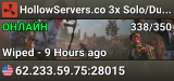 HollowServers.co 3x Solo/Duo |LootX3|JUST FULLWIPED