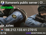 Xameren's public server | Chill | All maps | Bhop enabled