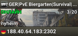 GER|PvE Biergarten|Survival|AI|Hardcore-Start|Nyheim