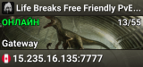 Life Breaks Free Friendly PvE High AI/Plants