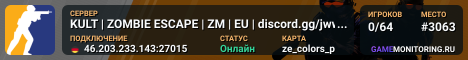 KULT | ZOMBIE ESCAPE | ZM | EU | discord.gg/jww5ZCCZ5a