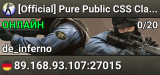 [Official] Pure Public CSS Classic maps: dust2-inferno-cache