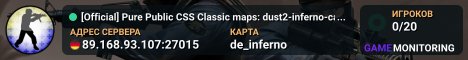 [Official] Pure Public CSS Classic maps: dust2-inferno-cache