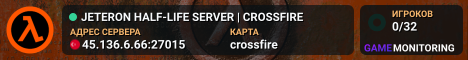 JETERON HALF-LIFE SERVER | CROSSFIRE