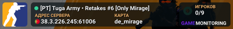 [PT] Tuga Army • Retakes #6 [Only Mirage]