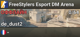 FreeStylers Esport DM Arena
