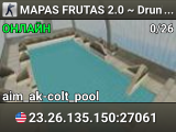 MAPAS FRUTAS 2.0 ~ Drunk-Gaming