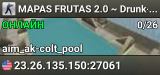 MAPAS FRUTAS 2.0 ~ Drunk-Gaming