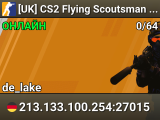 [UK] CS2 Flying Scoutsman (Lake & Safehouse)