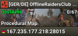 [GER/DE] OfflineRaidersClub | Solo/Duo/Trio/Quad | Monthly