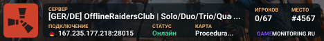 [GER/DE] OfflineRaidersClub | Solo/Duo/Trio/Quad | Monthly