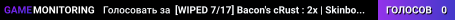 [WIPED 7/17] Bacon's cRust : 2x | Skinbox | Zombies | Events |