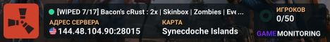 [WIPED 7/17] Bacon's cRust : 2x | Skinbox | Zombies | Events |