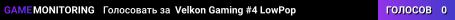 🌟★▶ Velkon Gaming #4 LowPop