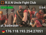 R.U.N Uncle Fight Club