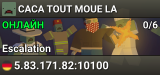 CACA TOUT MOUE LA