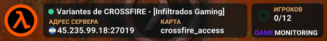 Variantes de CROSSFIRE - [Infiltrados Gaming]