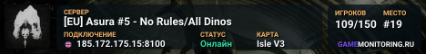 [EU] Asura #5 - No Rules/All Dinos