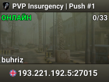 PVP Insurgency | Push #1