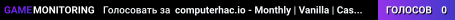computerhac.io - Monthly | Vanilla | Casual