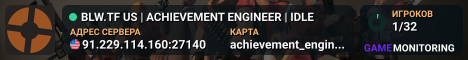 █ BLW.TF US | ACHIEVEMENT ENGINEER | IDLE █