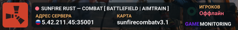 SUNFIRE RUST — COMBAT [ BATTLEFIELD | AIMTRAIN ]