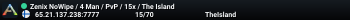 Zenix NoWipe / 4 Man / PvP / 15x / The Island