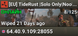 [EU] TideRust |Solo Only|Noob Friendly|Monthly|No BP Wipes