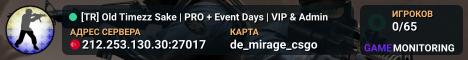 [TR] Old Timezz Sake | PRO + Event Days | VIP & Admin