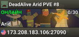 DeadAlive Arid PVE #8