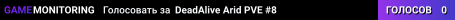 DeadAlive Arid PVE #8