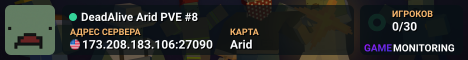 DeadAlive Arid PVE #8