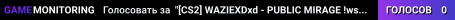"[CS2] WAZIEXDxd - PUBLIC MIRAGE !ws !knifes !viptest !shop !md