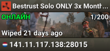 Bestrust Solo ONLY 3x Monthly | JUST FULLWIPED 04.06 06/04