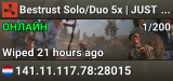 Bestrust Solo/Duo 5x | JUST FULLWIPED 13.08 08/13