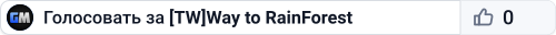 [TW]Way to RainForest