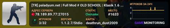 [TR] paladyum.net | Full Mod # OLD SCHOOL | Klasik 1.6 Deneyimi