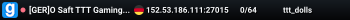 [GER]O Saft TTT Gaming Server