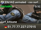 [EN/HU] unrivaled - css surf + bhop server
